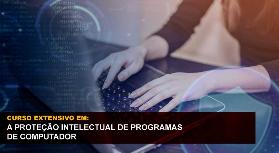 A PROTEÇÃO INTELECTUAL DE PROGRAMAS DE COMPUTADOR