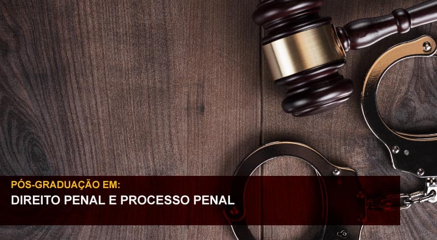 DIREITO PENAL E PROCESSO PENAL