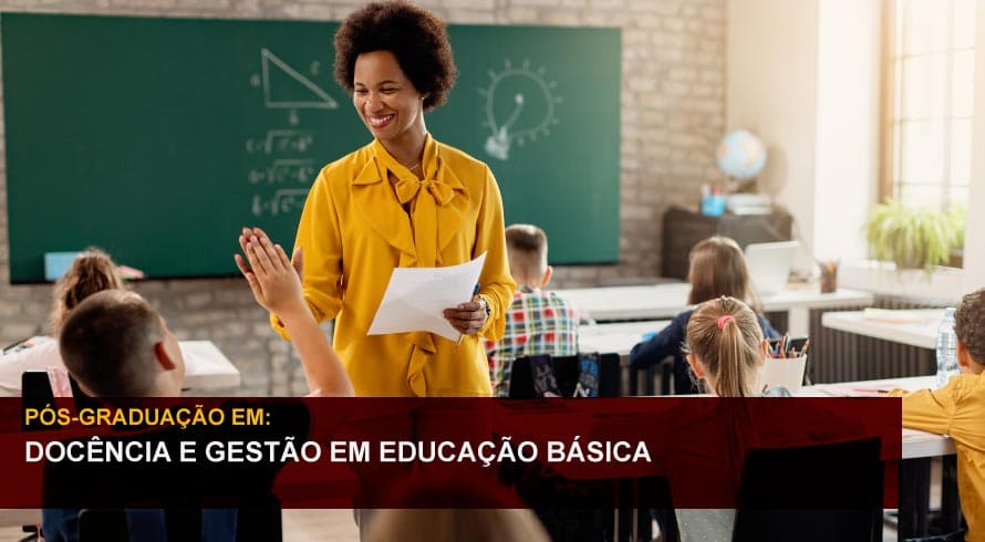 DOCÊNCIA E GESTÃO EM EDUCAÇÃO BÁSICA