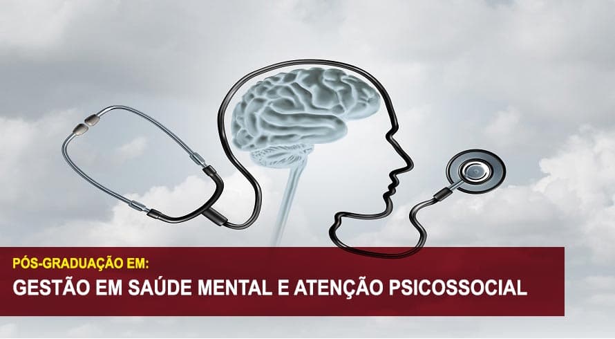 GESTÃO EM SAÚDE MENTAL E ATENÇÃO PSICOSSOCIAL