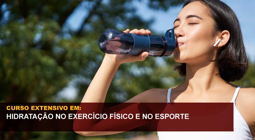 HIDRATAÇÃO NO EXERCÍCIO FÍSICO E NO ESPORTE