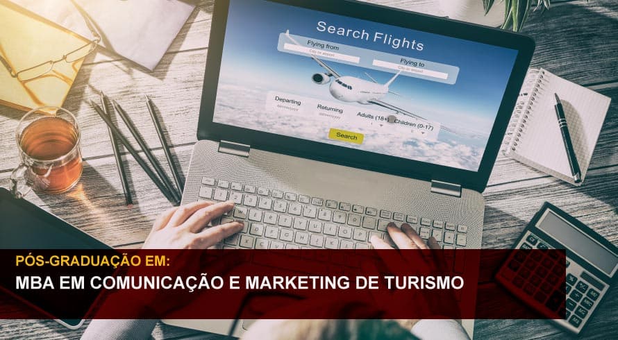 MBA EM COMUNICAÇÃO E MARKETING DE TURISMO