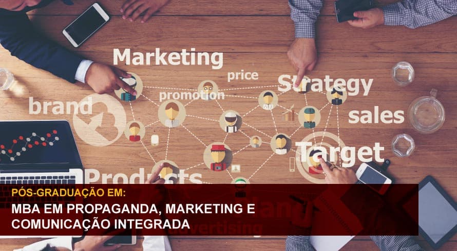 MBA EM PROPAGANDA, MARKETING E COMUNICAÇÃO INTEGRADA