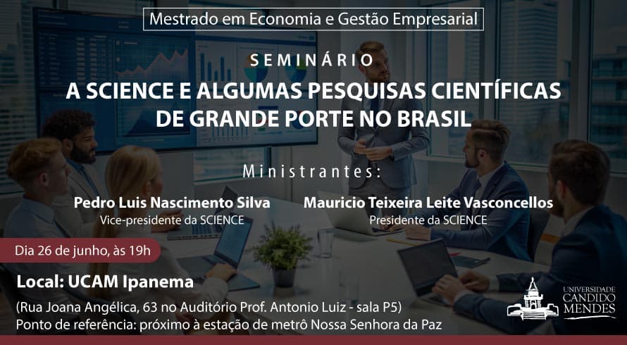 Seminário na UCAM Ipanema Apresenta Contribuições da SCIENCE em Pesquisas Científicas de Grande Porte no Brasil