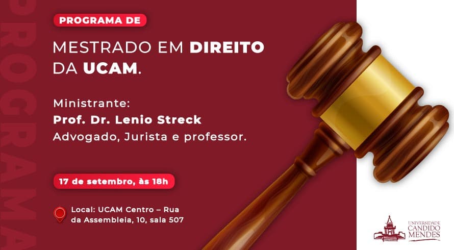 UCAM Centro recebe Prof. Dr. Lenio Streck em palestra sobre os fundamentos do Direito