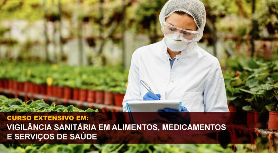 VIGILÂNCIA SANITÁRIA EM ALIMENTOS, MEDICAMENTOS E SERVIÇOS DE SAÚDE
